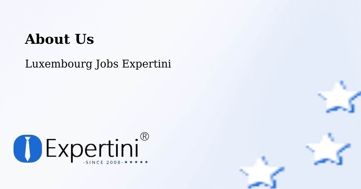 About Expertini Recruitment Platform  – Steinfort - Steinfort, Luxembourg Jobs Expertini