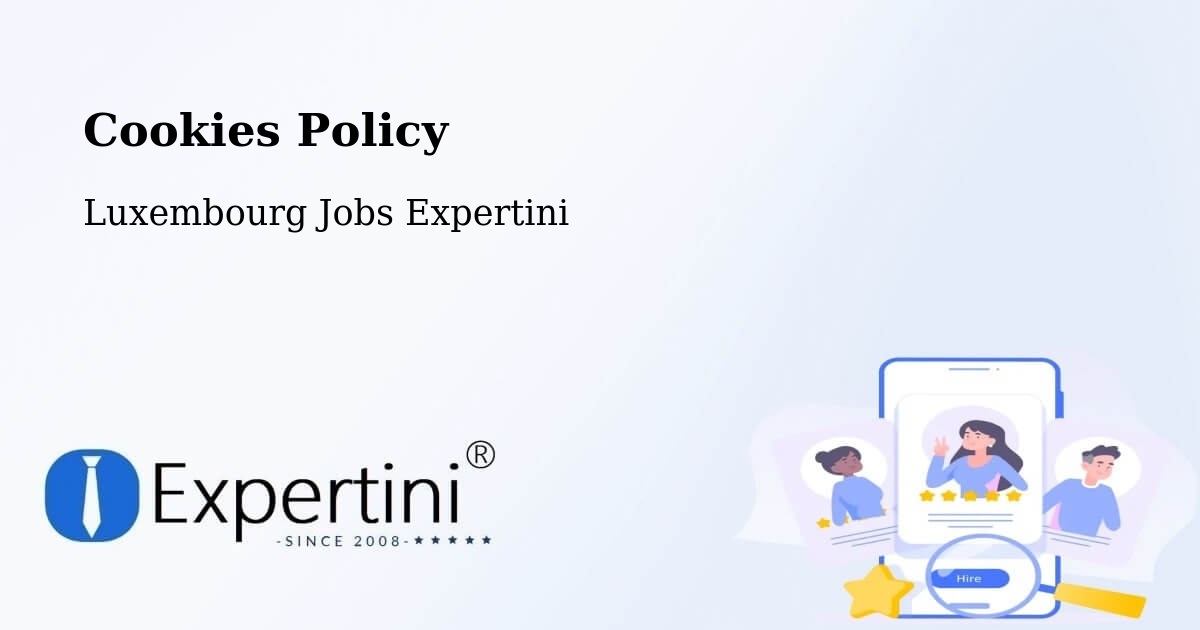 Cookie Policy – Steinfort - Luxembourg Jobs Expertini