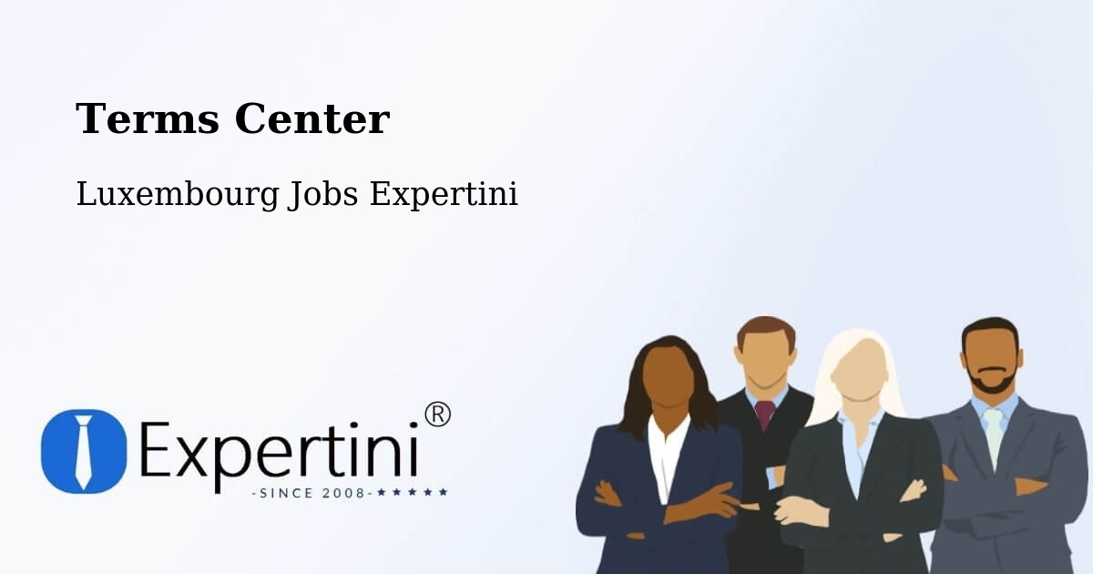 Terms of Service – Steinfort - Luxembourg Jobs Expertini